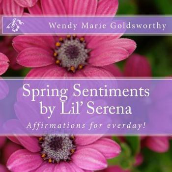 Paperback Spring Sentiments by Lil' Serena Book