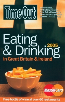 Paperback Time Out Eating and Drinking in Great Britain and Ireland Book