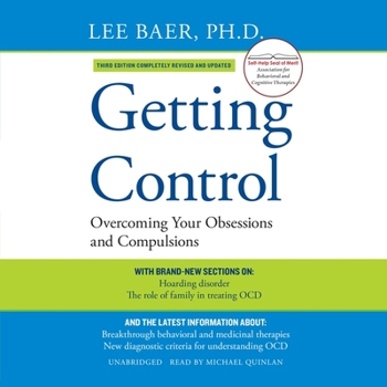 Audio CD Getting Control, Third Edition: Overcoming Your Obsessions and Compulsions Book