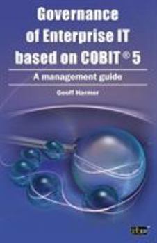Paperback Governance of Enterprise It Based on COBIT 5: A Management Guide Book