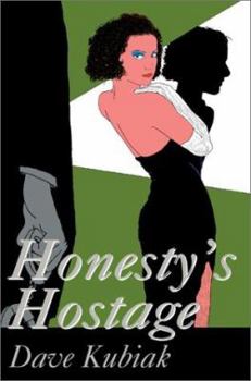 Paperback Honesty's Hostage Book