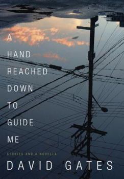 Hardcover A Hand Reached Down to Guide Me: Stories and a Novella Book