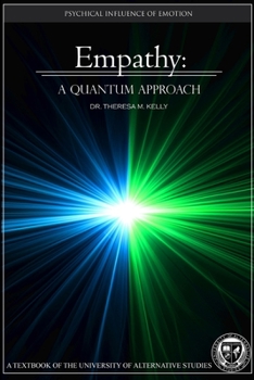 Paperback Empathy: A Quantum Approach - The Psychical Influence of Emotion Book