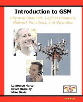 Paperback Introduction to GSM: Physical Channels, Logical Channels, Network Functions, and Operation Book