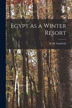 Paperback Egypt as a Winter Resort Book