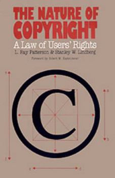 Hardcover The Nature of Copyright: A Law of Users' Rights Book