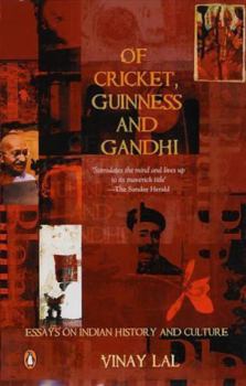 Paperback Of Cricket, Guinness And Gandhi Book