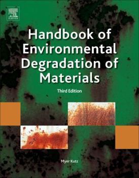 Hardcover Handbook of Environmental Degradation of Materials Book