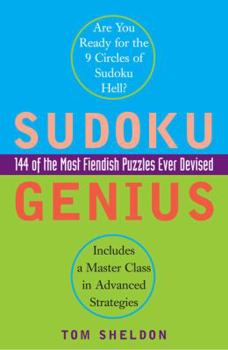 Paperback Sudoku Genius: 144 of the Most Fiendish Puzzles Ever Devised Book
