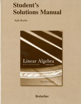 Paperback Student Solutions Manual for Linear Algebra with Applications Book
