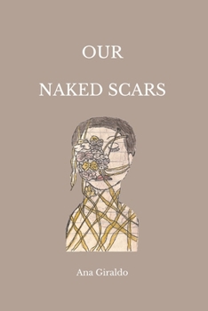 Paperback Our Naked Scars Book