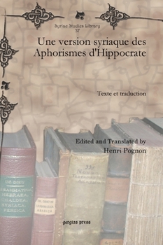 Hardcover Une version syriaque des Aphorismes d'Hippocrate [Syriac] Book