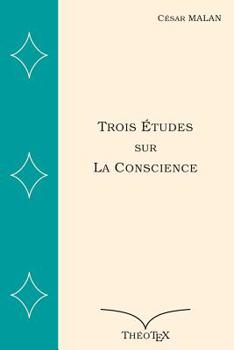 Paperback Trois ?tudes sur la Conscience [French] Book
