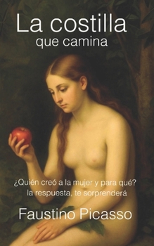Paperback La costilla que camina [Spanish] Book
