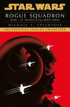 Rogue Squadron - Book  of the Star Wars Legends: Novels