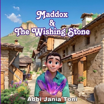 Paperback Maddox & The Wishing Stone Book