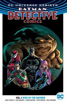 Batman — Detective Comics, Vol. 1: Rise of the Batmen - Book #1 of the Batman: Detective Comics Rebirth