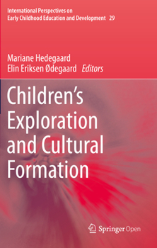 Paperback Children's Exploration and Cultural Formation Book