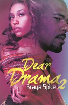 Dear Drama 2 - Book #2 of the Dear Drama