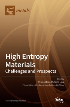 Hardcover High Entropy Materials: Challenges and Prospects Book