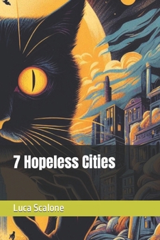 Paperback 7 Hopeless Cities Book