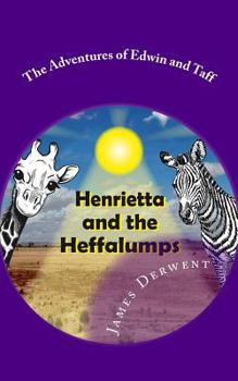 Paperback Henrietta and the Heffalumps Book