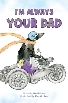 I'm Always Your Dad