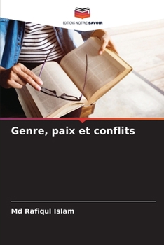 Genre, paix et conflits (French Edition)