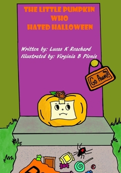 Paperback The Little Pumpkin Who Hated Halloween Book