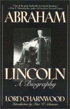 Hardcover Abraham Lincoln: A Biography Book