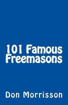 Paperback 101 Famous Freemasons Book