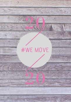 Paperback 2020: We Move Book