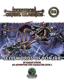 Paperback Sellswords of Punjar: An Adventure for Character Levels 1-3 Book