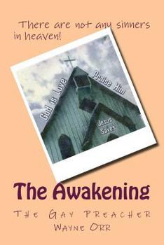 Paperback The Awakening: The Gay Preacher Book