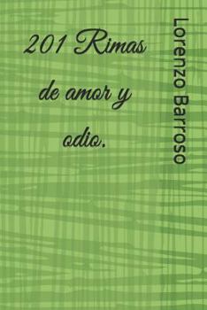 Paperback 201 Rimas de Amor Y Odio. [Spanish] Book