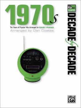 Paperback Decade by Decade 1970s: Ten Years of Popular Hits Arranged for Easy Piano Book