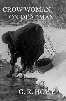 Paperback Crow Woman On Deadman Book