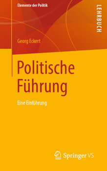 Paperback Politische Führung: Eine Einführung [German] Book