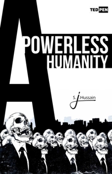 Paperback A Powerless Humanity Book