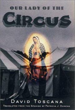 Hardcover Our Lady of the Circus Book