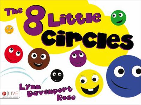 Paperback The Eight Little Circles: Includes eLive Audio Download Book