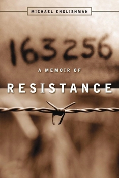 Paperback 163256: A Memoir of Resistance Book