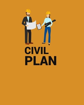 Paperback Civil Plan: CIVIL PLAN Notebook for engineering college students, future engineers.Funny Gift for engineering men-women, Great Gif Book