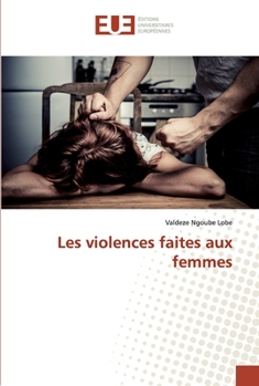 Paperback Les violences faites aux femmes [French] Book