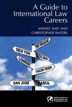 Paperback A Guide to International Law Careers Book