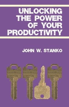 Paperback Unlocking The Power Of Your Productivity Book