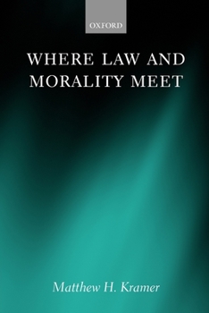 Paperback Where Law and Morality Meet Book