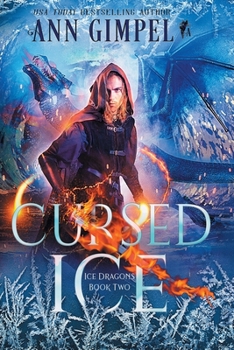 Cursed Ice: Paranormal Fantasy - Book #2 of the Ice Dragons