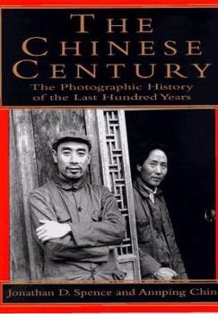 Hardcover The Chinese Century:: A Photographic History of the Last Hundred Years Book