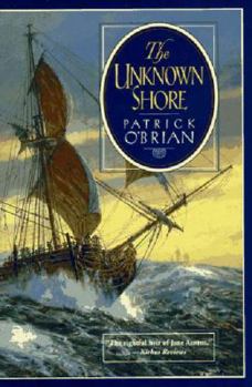 The Unknown Shore - Book #2 of the Golden Ocean